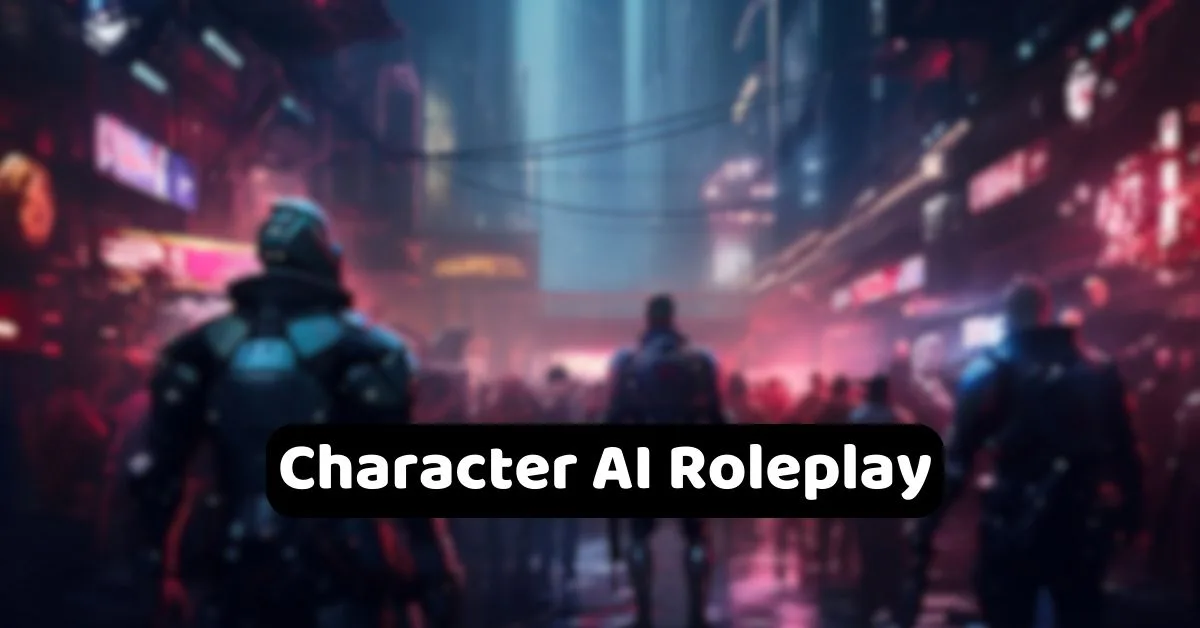 Roleplay AI in Character AI