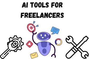 Top AI Tools for Freelancers in 2025: Boost Productivity, Creativity & Income