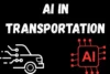 AI in Transportation: The Future of Smart Mobility - Post Thumbnail