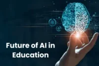 Future of AI in Education: Trends, Challenges & What Students Need to Know