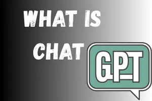 What Is ChatGPT? A Complete Guide to Uses, Benefits & Risks