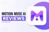 MotionMuse AI Review 2026: Is It Safe, Legit & Worth Using?  - Post Thumbnail