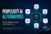 10 Best Perplexity AI Alternatives in 2026 (Free & Paid)  - Post Thumbnail